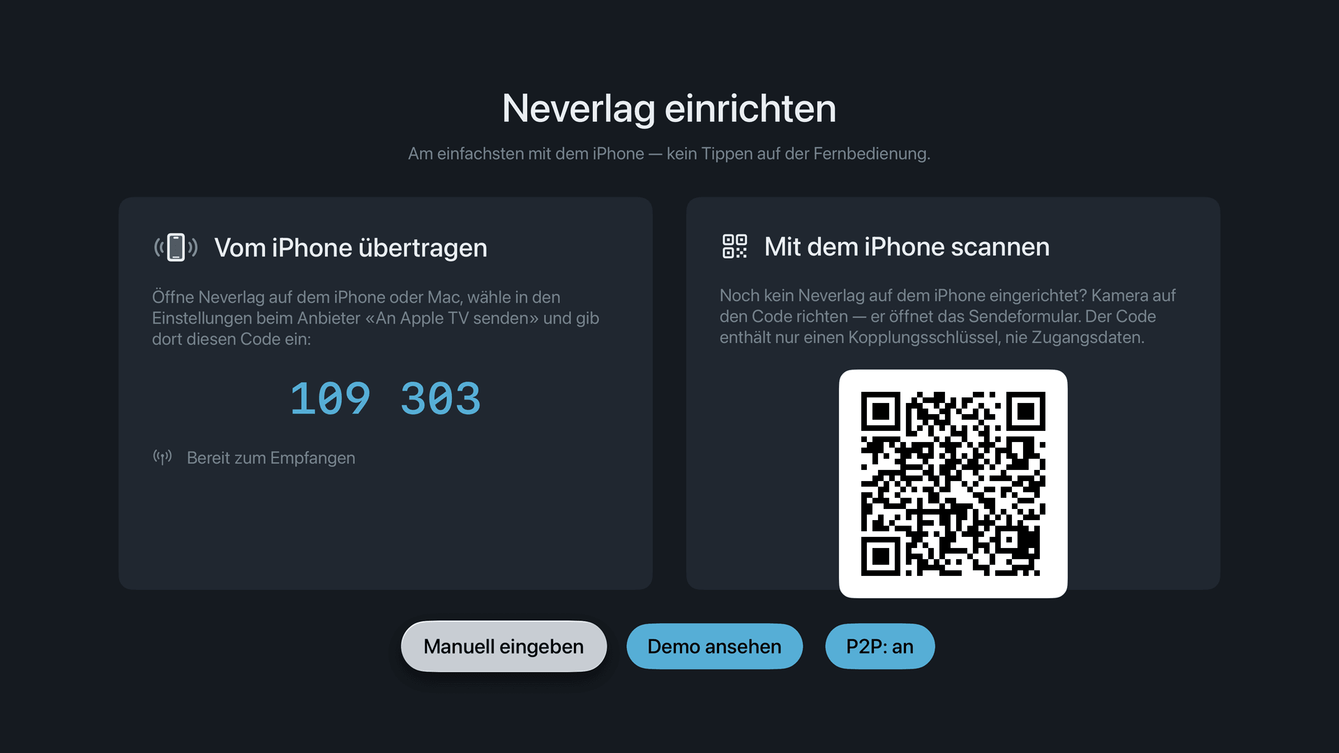 Apple TV, Einrichtungsbildschirm: sechsstelliger Code zum Übertragen vom iPhone oder Mac und QR-Code zum Scannen.